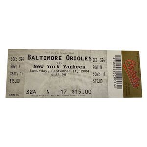 Baltimore Orioles vs New York Yankees Sep 11 2004‎ Ticket Stub